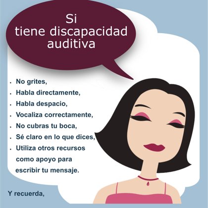 Si tiene discapacidad auditiva